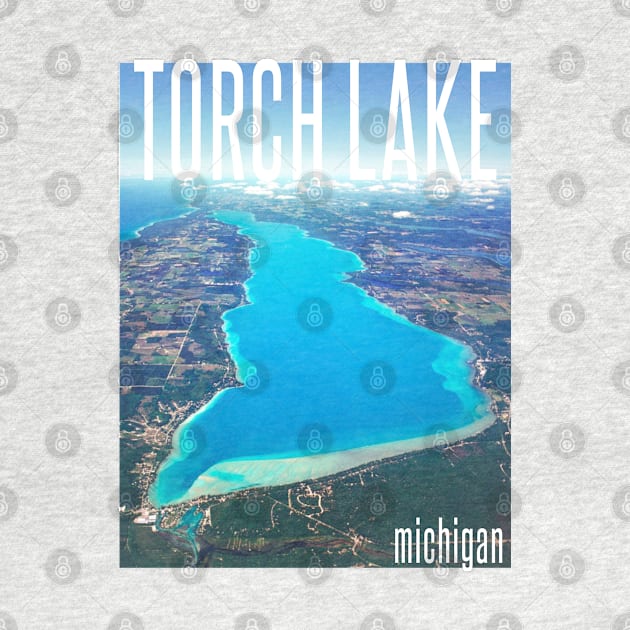 TORCH LAKE by YourLuckyTee